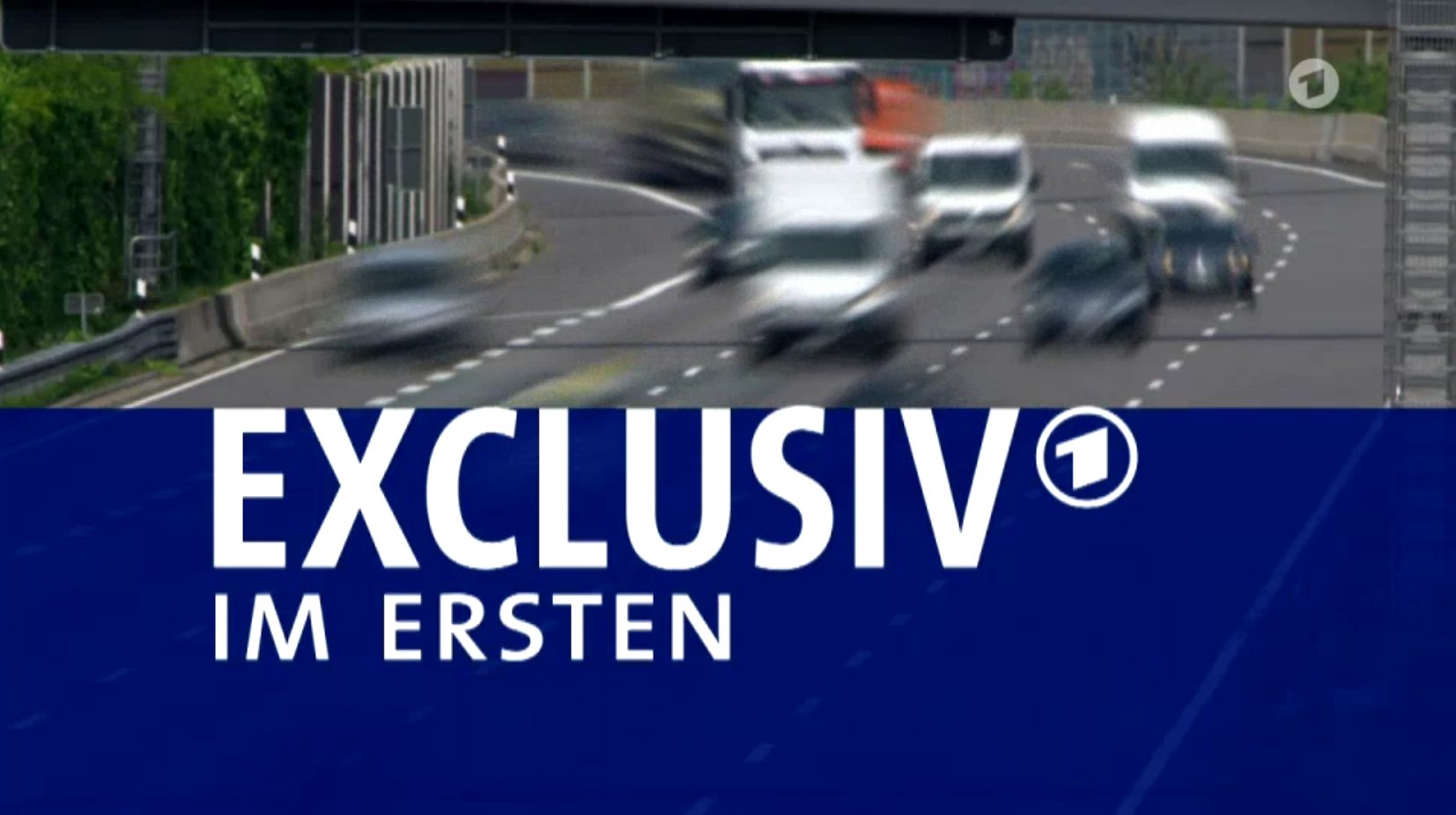 Vorspanntitel: ARD Exklusiv